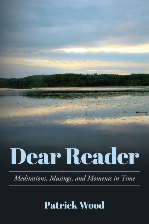 Knjiga Dear Reader Patrick Wood