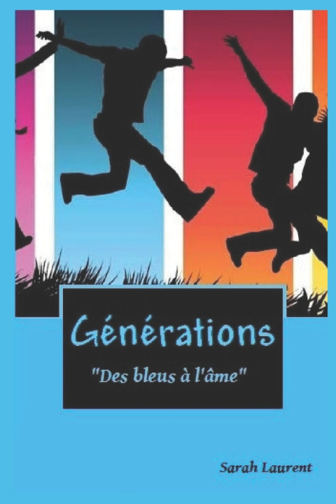 Carte Generations LAURENT Sarah LAURENT
