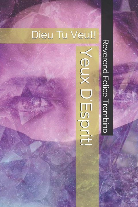 Livro Yeux D'Esprit! Trombino Reverend Felice Trombino