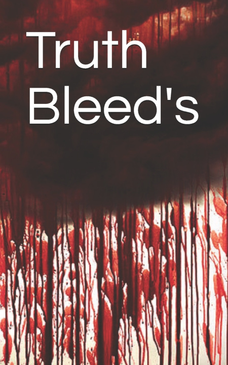 Knjiga Truth Bleed's Norales I'Wana Norales