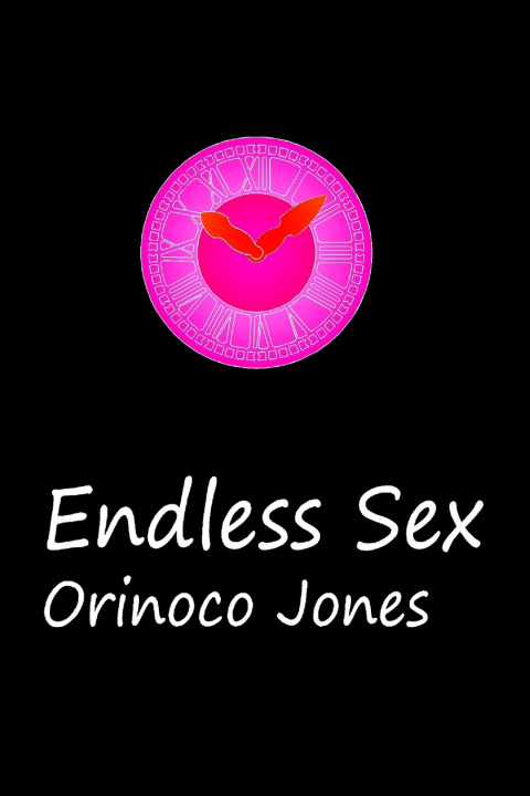 Knjiga Endless Sex Orinoco Jones
