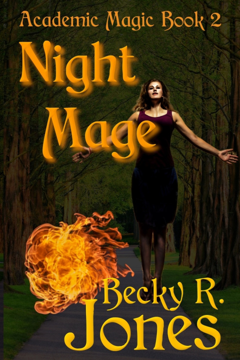 Knjiga Night Mage Jones Becky R Jones