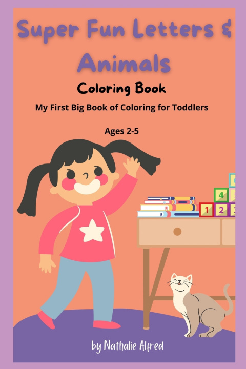 Knjiga Super Fun Letters and Animals Coloring Book Alfred Nathalie Alfred
