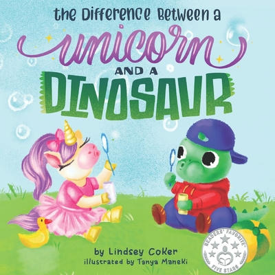 Knjiga Difference Between a Unicorn and a Dinosaur Luckey Lindsey Coker Luckey