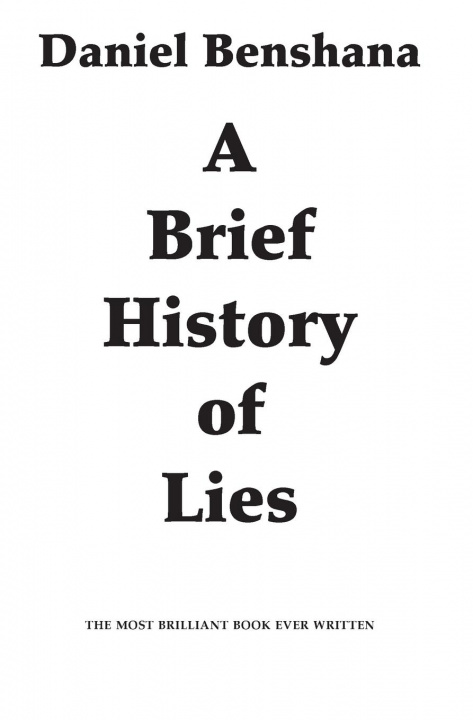 Carte Brief History of Lies 