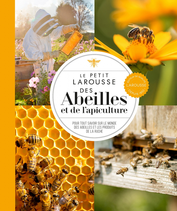 Книга Le petit Larousse des abeilles et de l'apiculture 