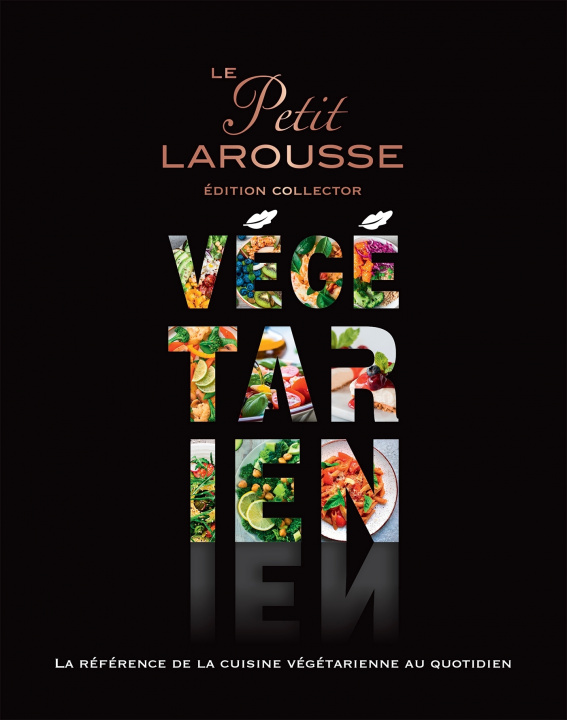 Carte Petit Larousse Végétarien Collector 