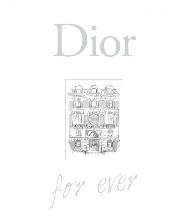 Book Dior for ever Catherine Ormen