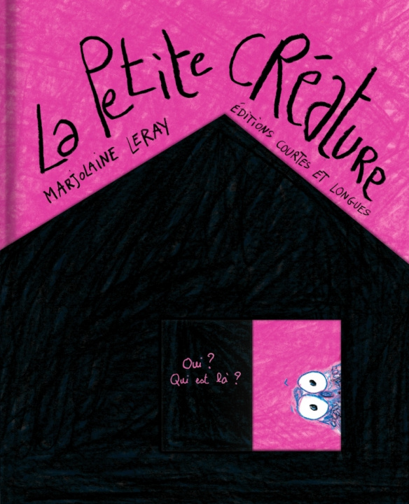 Knjiga La Petite Créature Marjolaine LERAY