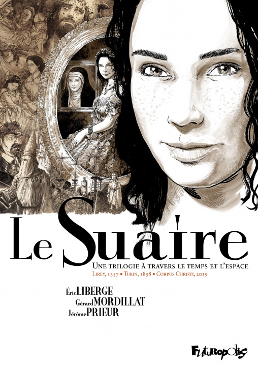 Könyv Le Suaire (L'intégrale) LIBERGE / MORDILLAT / PRIEUR