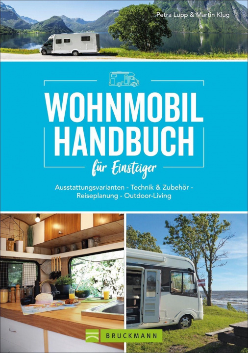 Könyv Wohnmobil Handbuch für Einsteiger Martin Klug