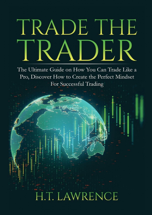 Книга Trade the Trader 