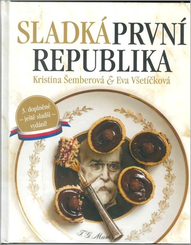 Knjiga Sladká první republika Eva Všetíčková