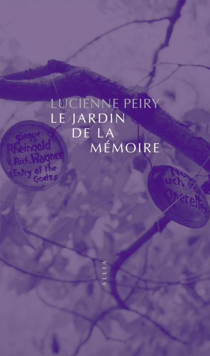Βιβλίο Le Jardin de la mémoire Lucienne PEIRY