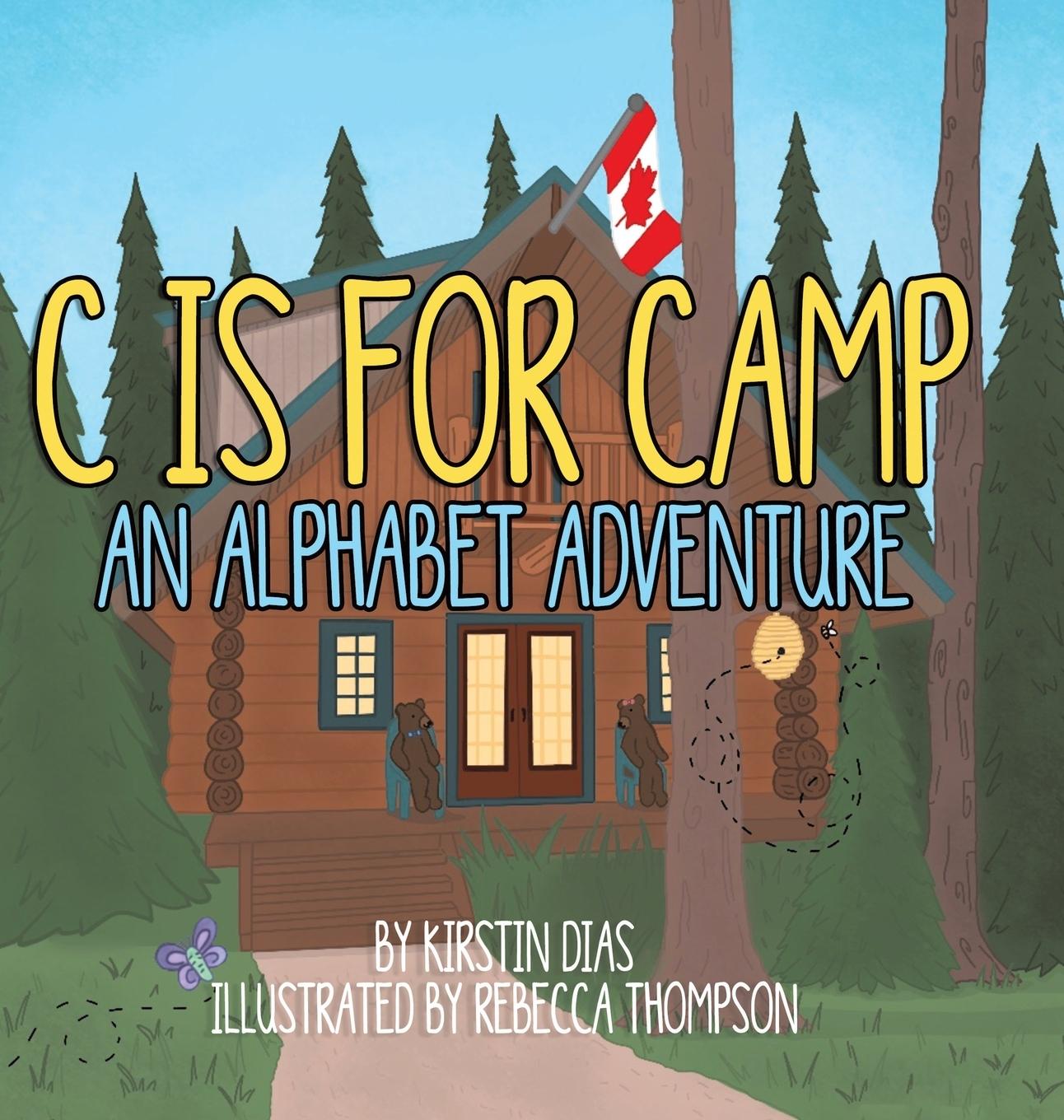 Knjiga C Is for Camp Kirstin Dias