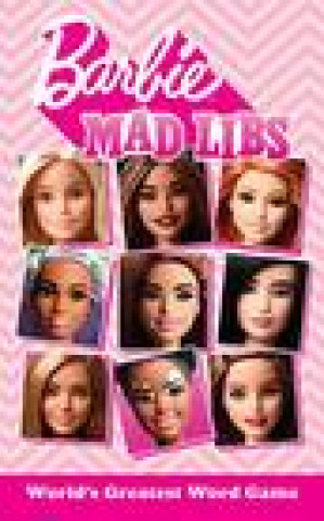 Könyv Barbie Mad Libs: World's Greatest Word Game 