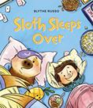 Buch Sloth Sleeps Over Blythe Russo