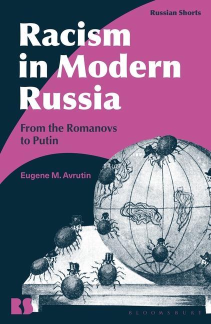 Libro Racism in Modern Russia Eugene M. Avrutin