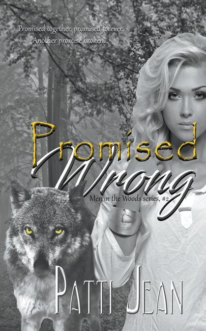 Knjiga Promised Wrong Patti Jean