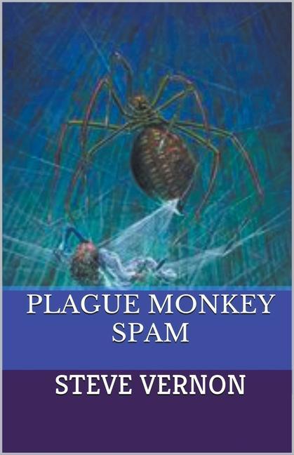Kniha Plague Monkey Spam 