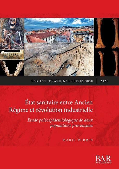 Книга Etat sanitaire entre Ancien Regime et revolution industrielle 