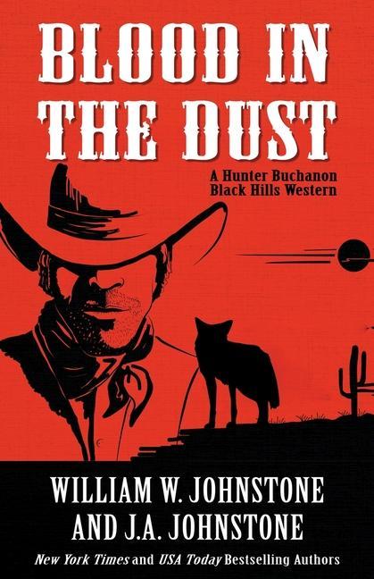 Kniha Blood in the Dust J. A. Johnstone