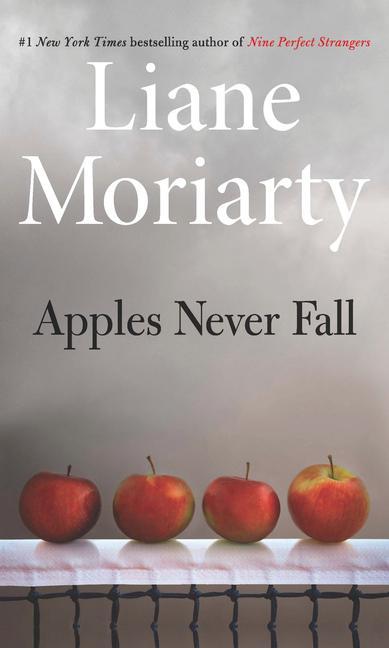 Knjiga Apples Never Fall Liane Moriarty