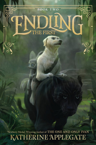 Knjiga Endling #2: The First Katherine Applegate