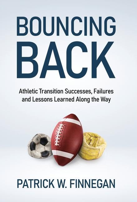 Knjiga Bouncing Back Patrick W. Finnegan