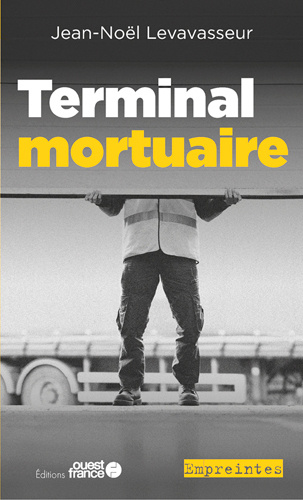 Knjiga Terminal mortuaire Jean-Noël LEVAVASSEUR