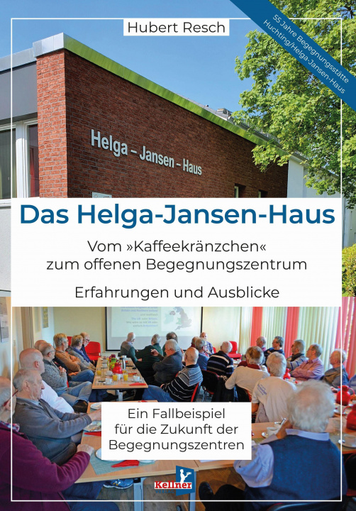 Könyv Das Helga-Jansen-Haus Aktive Menschen Bremen e. V. (AMeB)