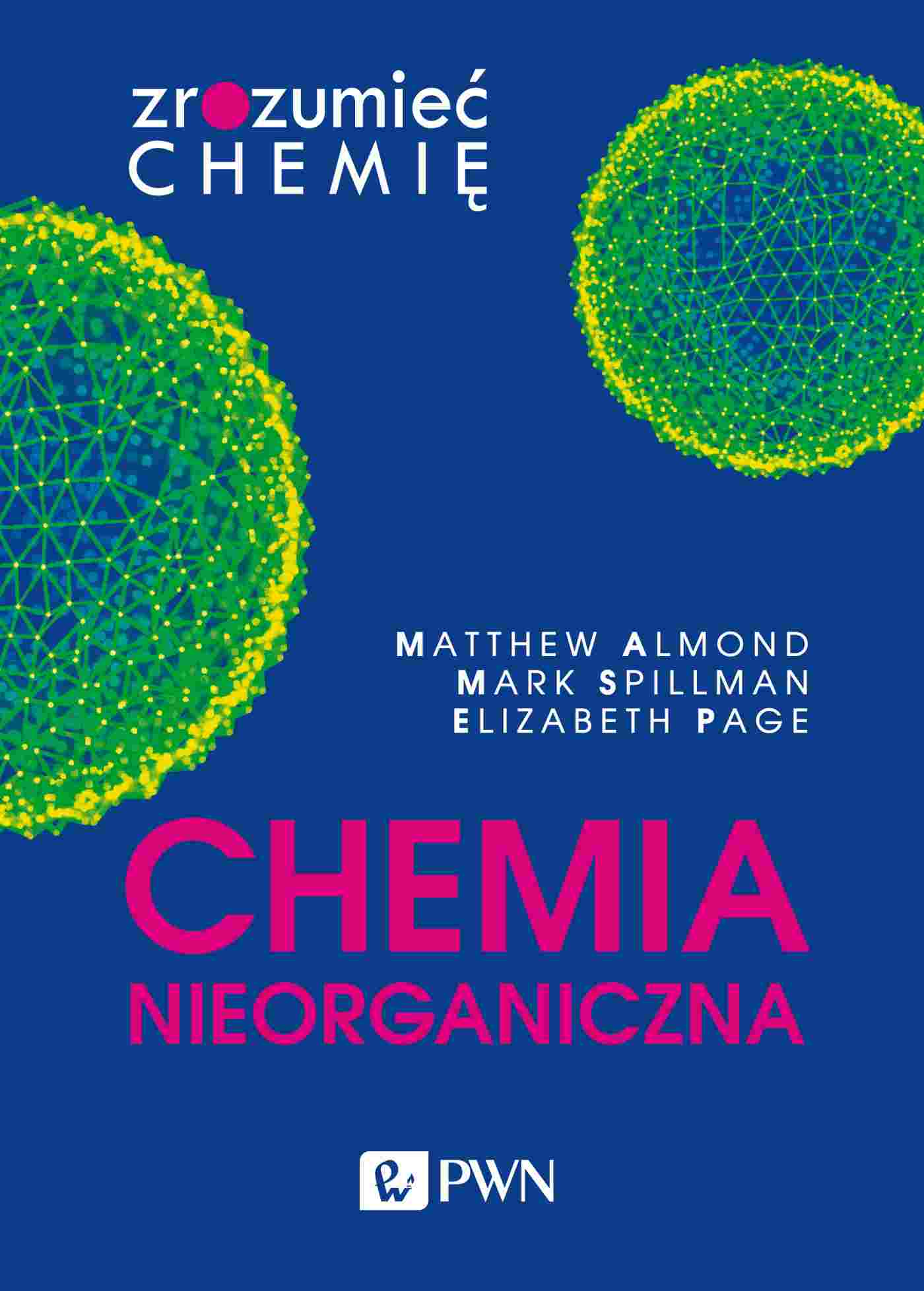 Knjiga Chemia nieorganiczna. Zrozumieć chemię Matthew Almond