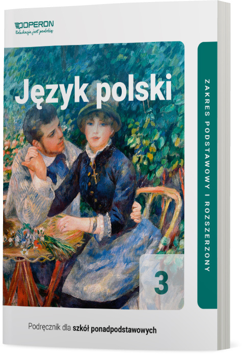 Книга Język Polski Podręcznik 3 Liceum I Technikum Zakres Podstawowy I Rozszerzony Urszula Jagiełło