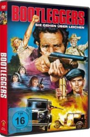 Видео Bootleggers - Sie gehen über Leichen Frank Ford