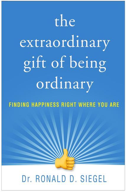 Kniha Extraordinary Gift of Being Ordinary 