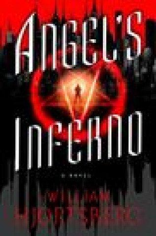 Carte Angel's Inferno William Hjortsberg