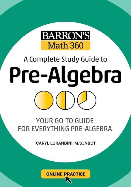 Kniha Barron's Math 360: A Complete Study Guide to Pre-Algebra with Online Practice 