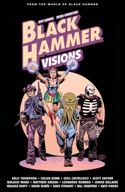 Kniha Black Hammer: Visions Volume 2 Cecil Castellucci