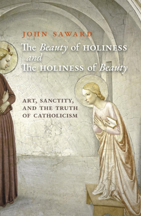 Carte Beauty of Holiness and the Holiness of Beauty 