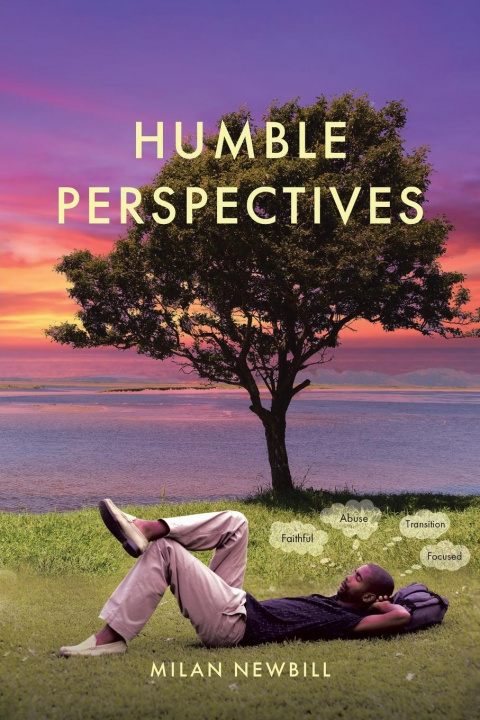 Knjiga Humble Perspectives Milan Newbill
