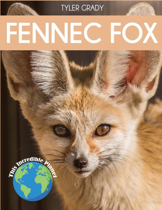 Knjiga Fennec Fox Tyler Grady