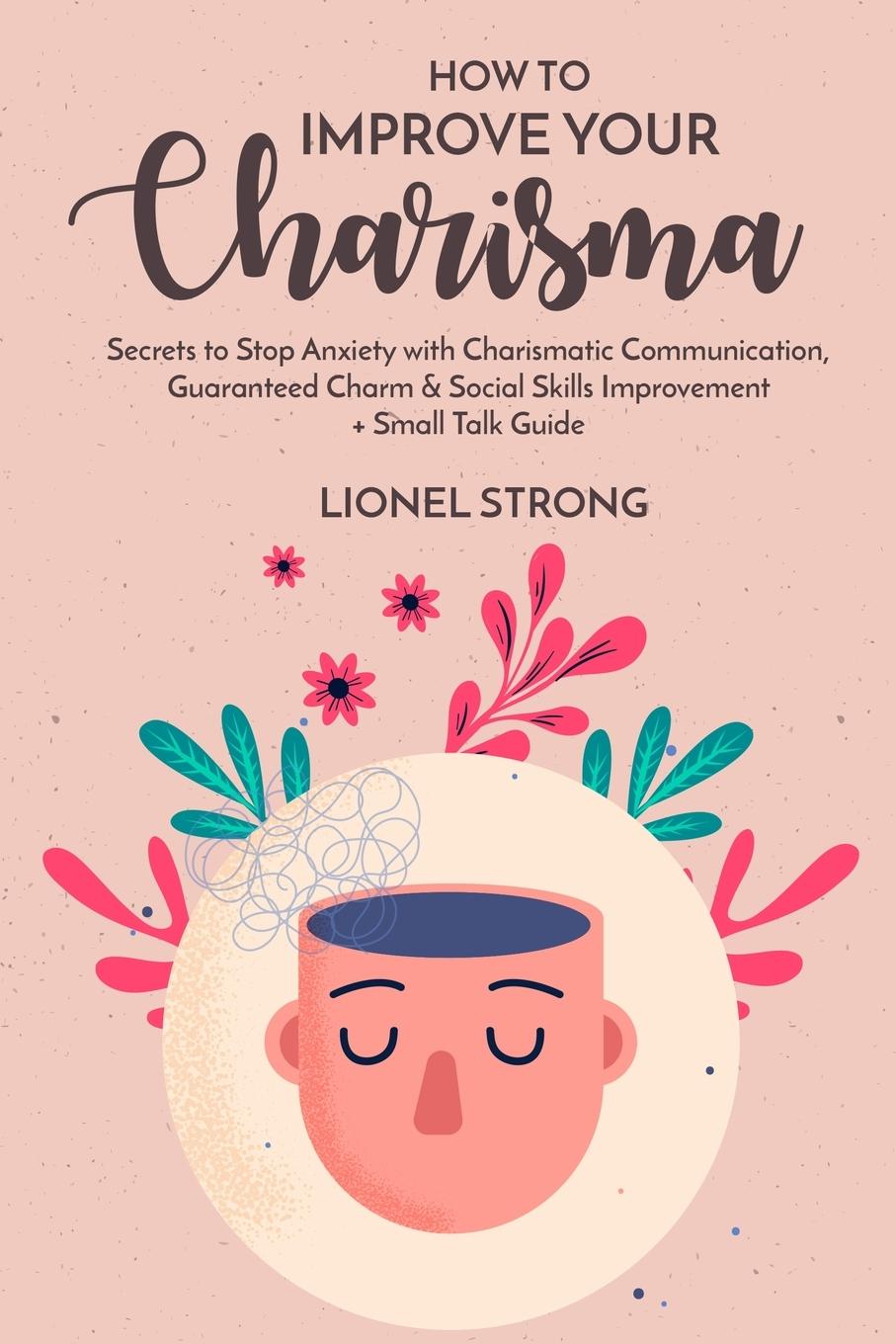 Buch How to Improve Your Charisma Lionel Strong