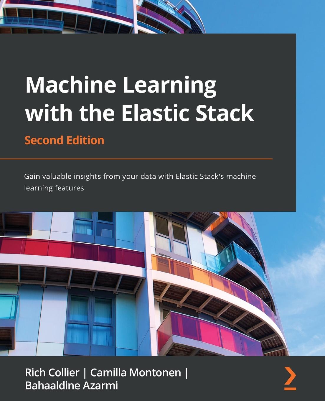 Könyv Machine Learning with the Elastic Stack Camilla Montonen