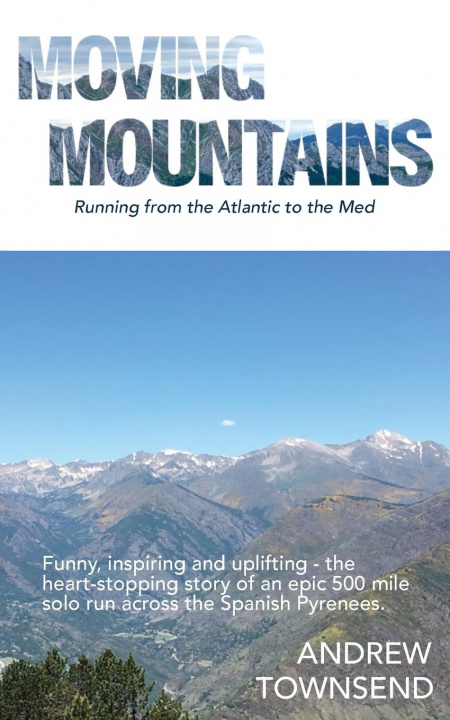 Buch Moving Mountains Andrew Townsend