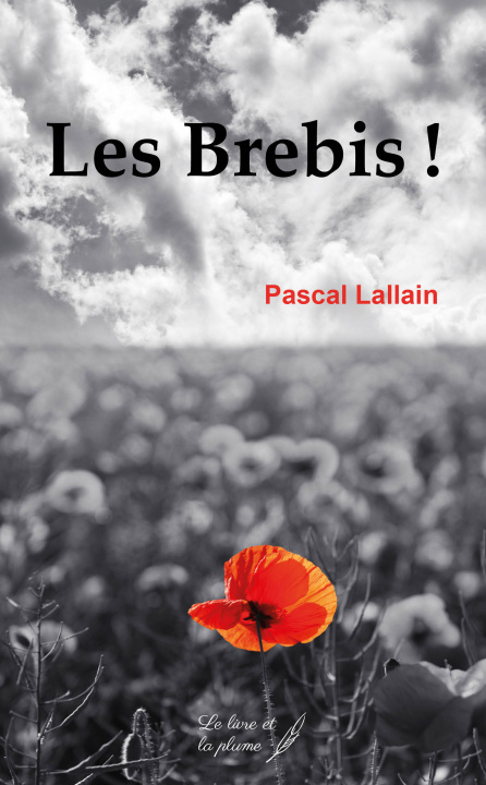 Knjiga LES BREBIS ! LALLAIN PASCAL