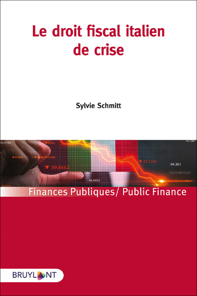 Kniha Le droit fiscal italien de crise Sylvie Schmitt
