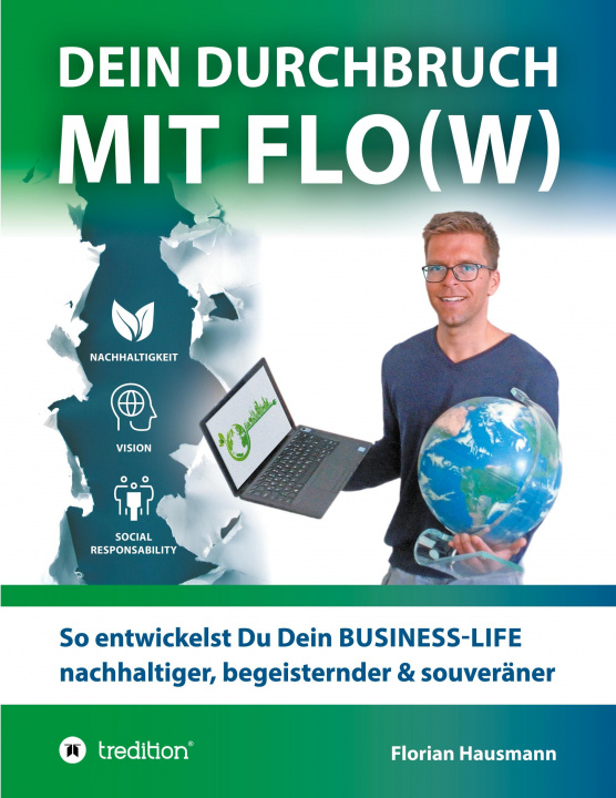 Książka Dein Durchbruch mit Flo(w) Florian Hausmann