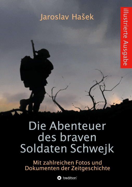 Könyv Die Abenteuer des braven Soldaten Schwejk Matthias Schwarze