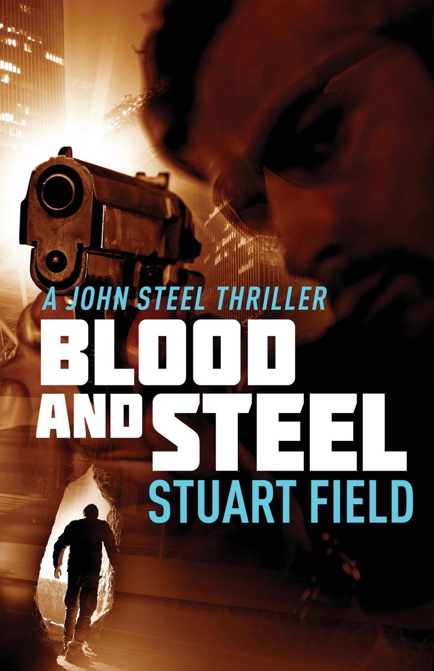 Knjiga Broken Steel Stuart Field