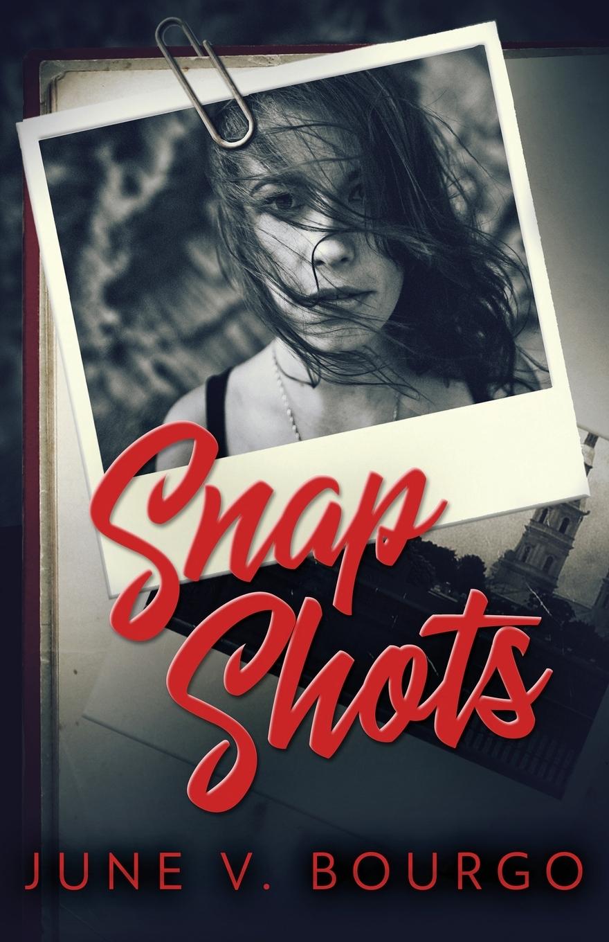 Knjiga Snap Shots June V. Bourgo